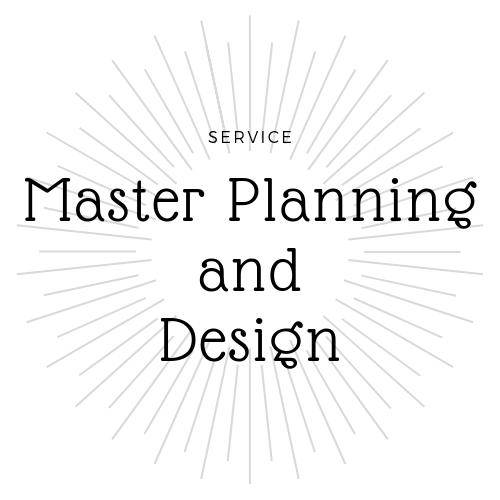 Master Planning and Design